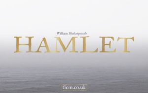Willian Shakespeare's Hamlet, presented by The Lord Chamberlain's Men