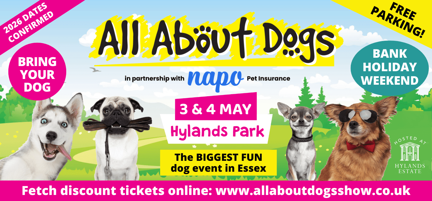 All About Dogs Show 3 & 4 May at Hylands Park.
