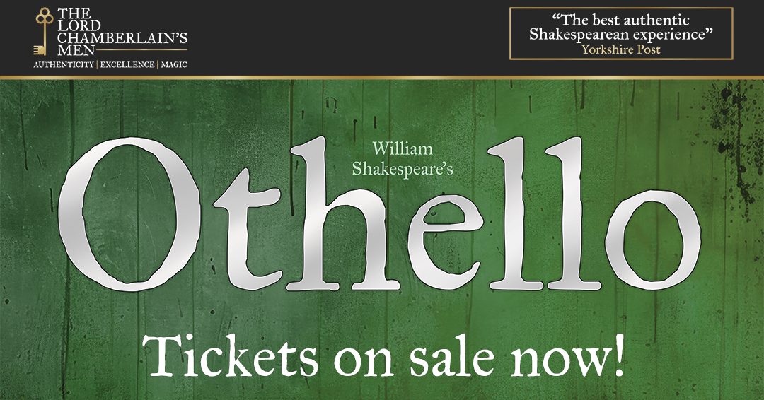 William Shakespeare's Othello. Tickets on sale now.